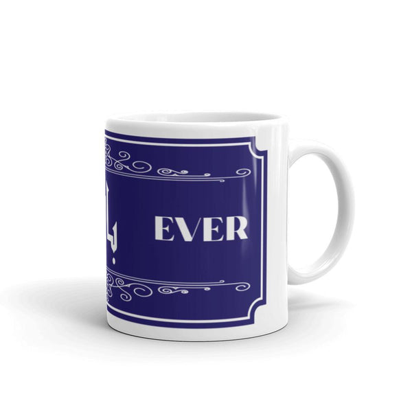 Best Baba Ever Mug