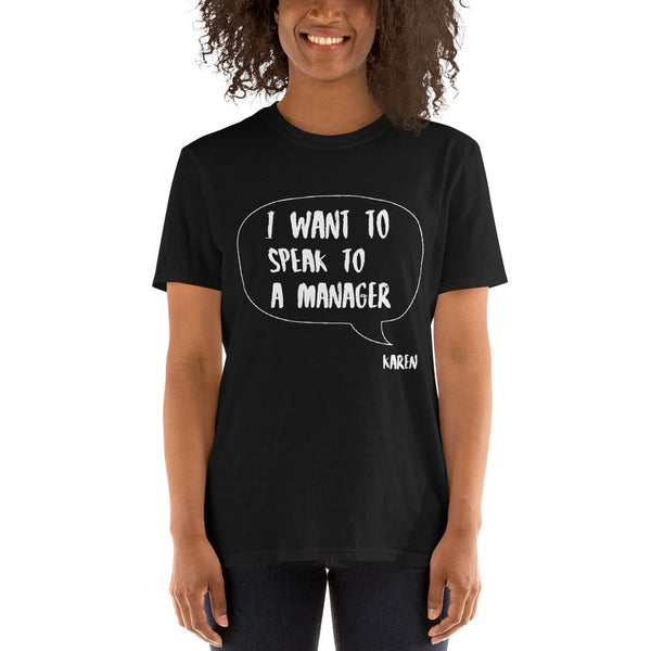 Cotton Unisex T-Shirt Karen Speak 3 Grey