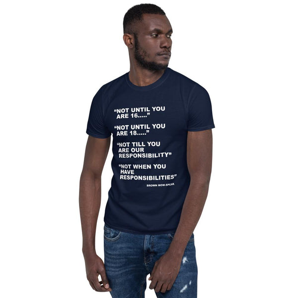 Cotton Unisex T-Shirt Not till....