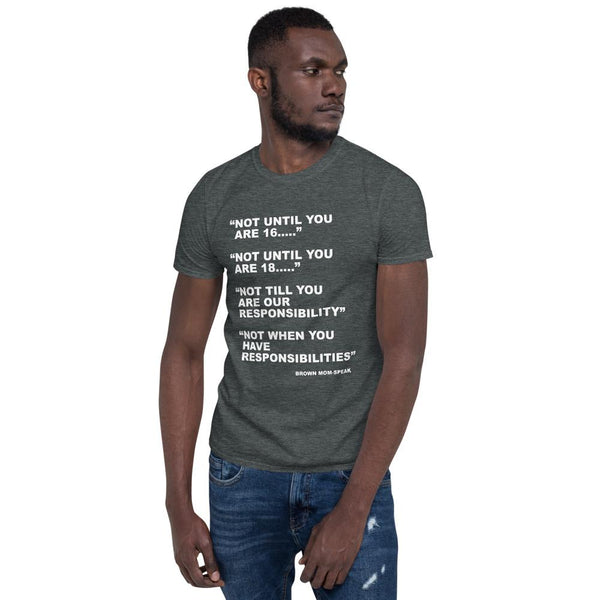 Cotton Unisex T-Shirt Not till....