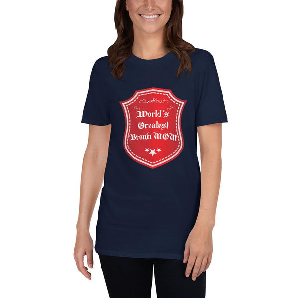 Cotton Unisex T-Shirt Greatest Brown Mom