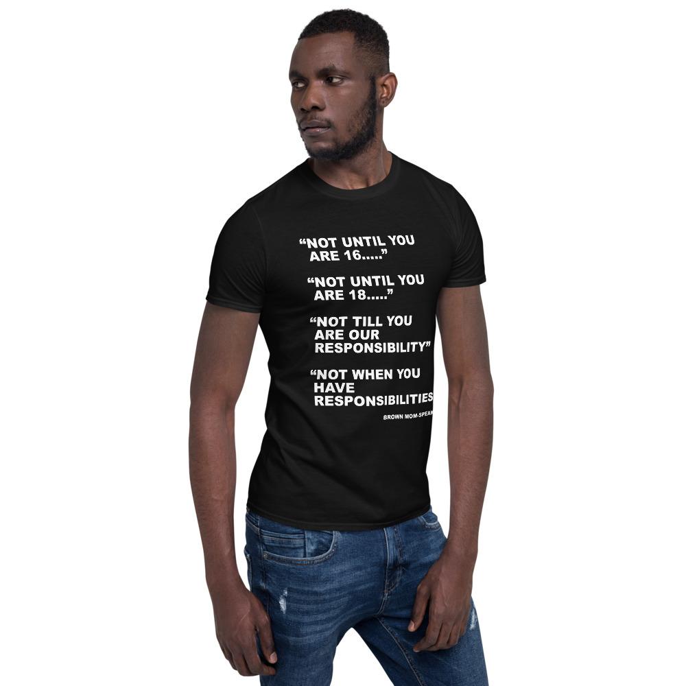 Cotton Unisex T-Shirt Not till....