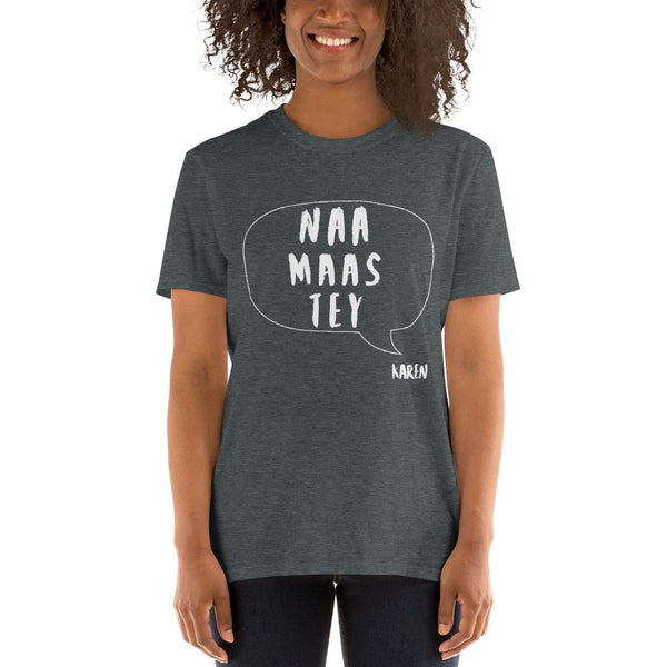 Cotton Unisex T-Shirt Karen Speak 4 Grey