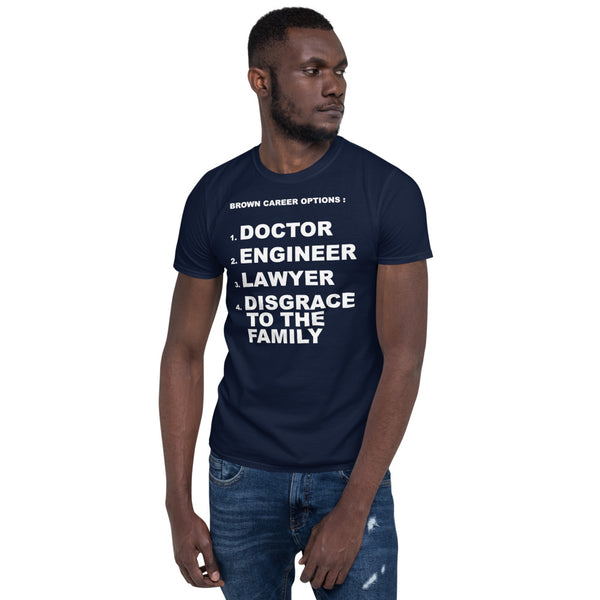 Cotton Unisex T-Shirt Desi Career Choices
