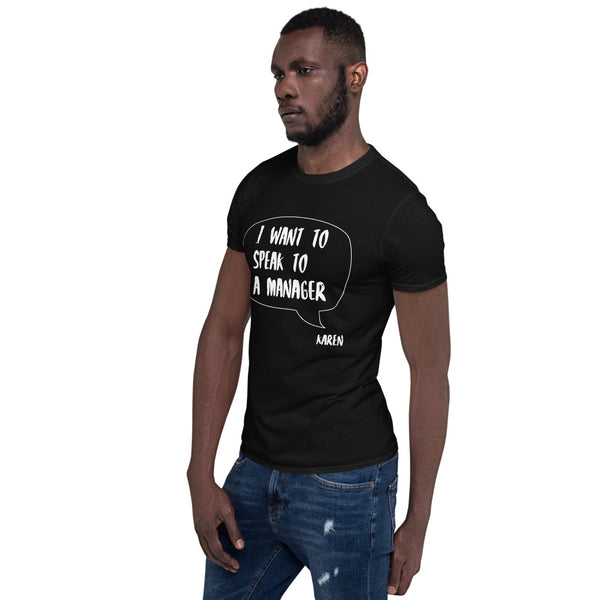 Cotton Unisex T-Shirt Karen Speak 3 Grey