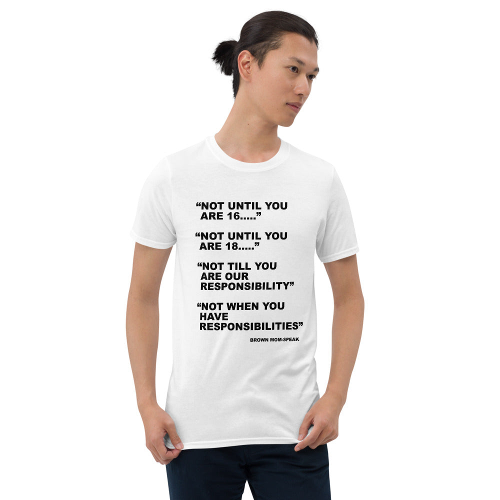 Cotton Unisex T-Shirt Not until 16...