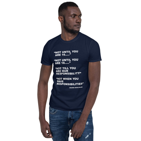 Cotton Unisex T-Shirt Not till....