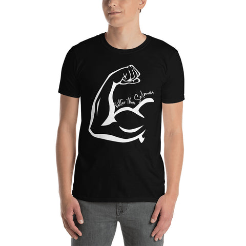 Cotton Unisex T-Shirt Better Than Salman