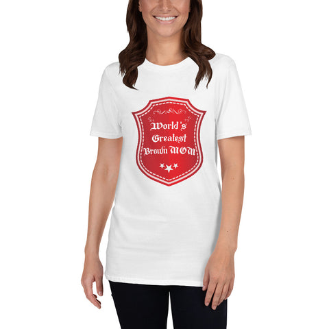 Cotton Unisex T-Shirt Greatest Brown Mom
